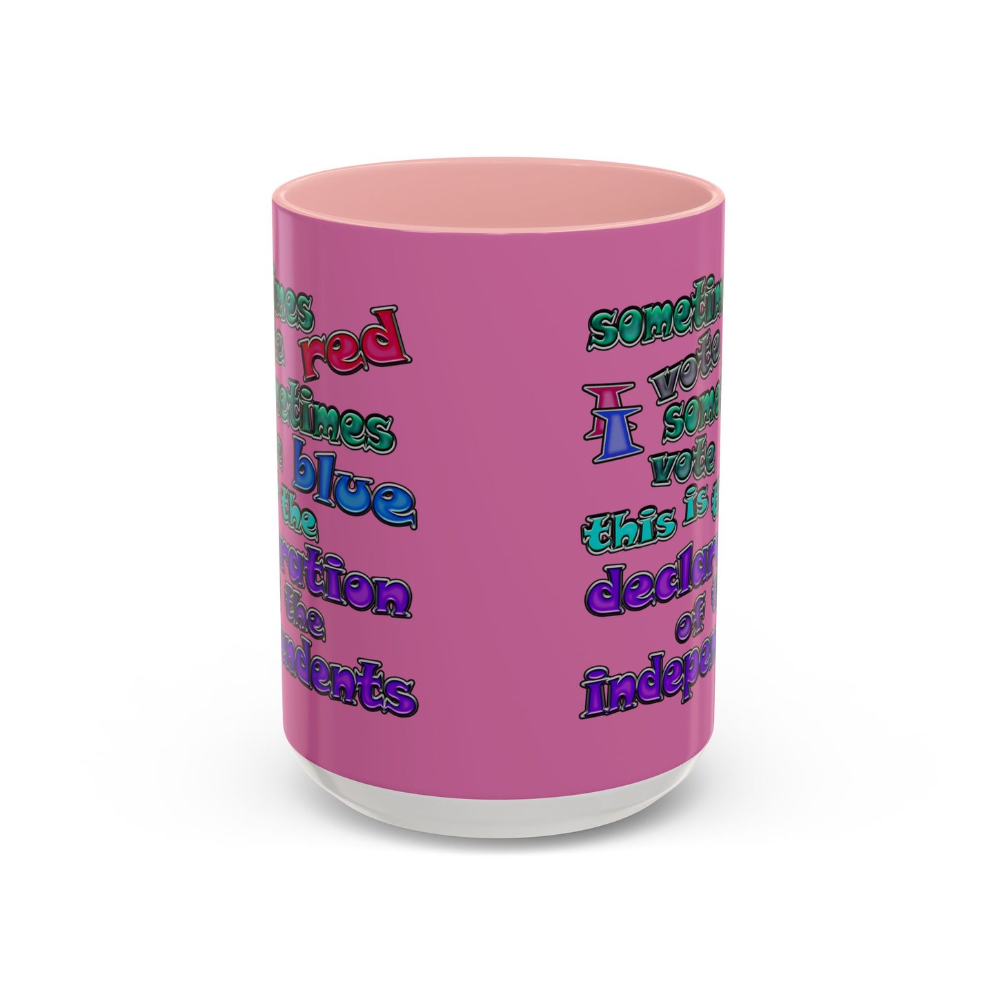 declaration of the independents - Accent Mug (light pink)