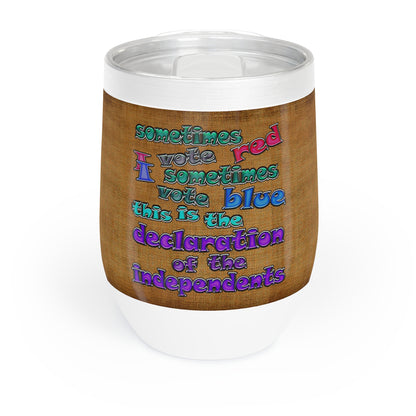 declaration of the independents - Chill Wine Tumbler (brown papyrus)
