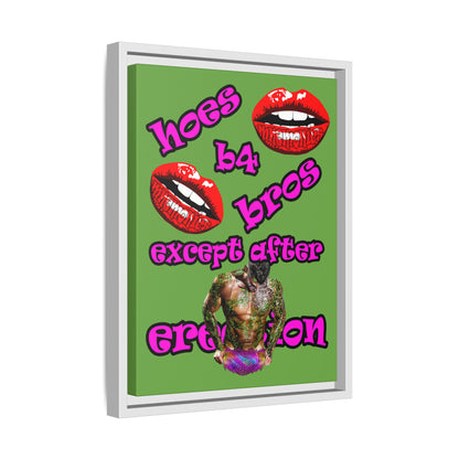 hoes b4 bros - framed canvas art (green)