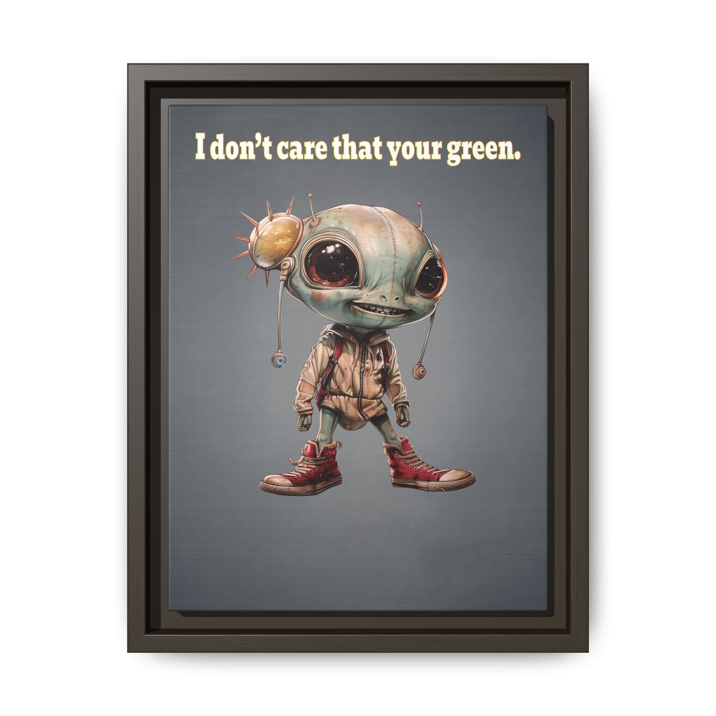 I don't care that your green - framed canvas art (grey-light grey)