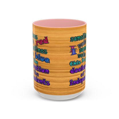declaration of the independents - Accent Mug (butterscotch wood finish)
