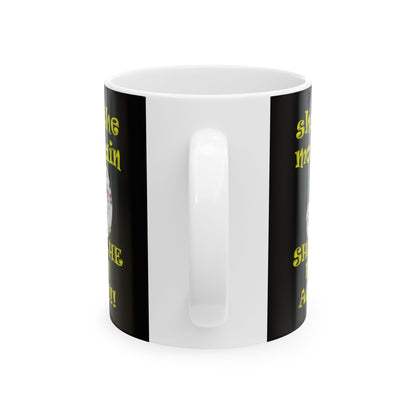 shoot the moon again - White Mug (black)