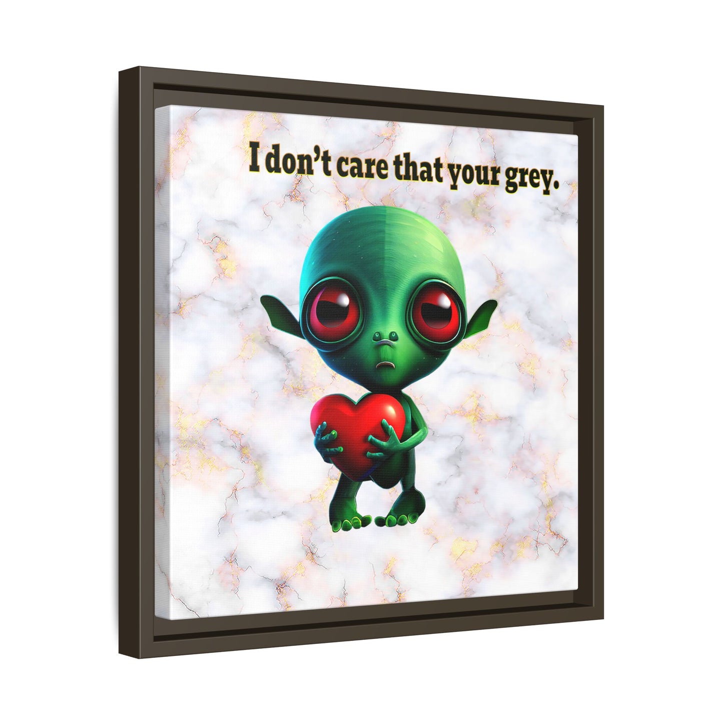 I don't care that your grey - framed canvas art (white marble)