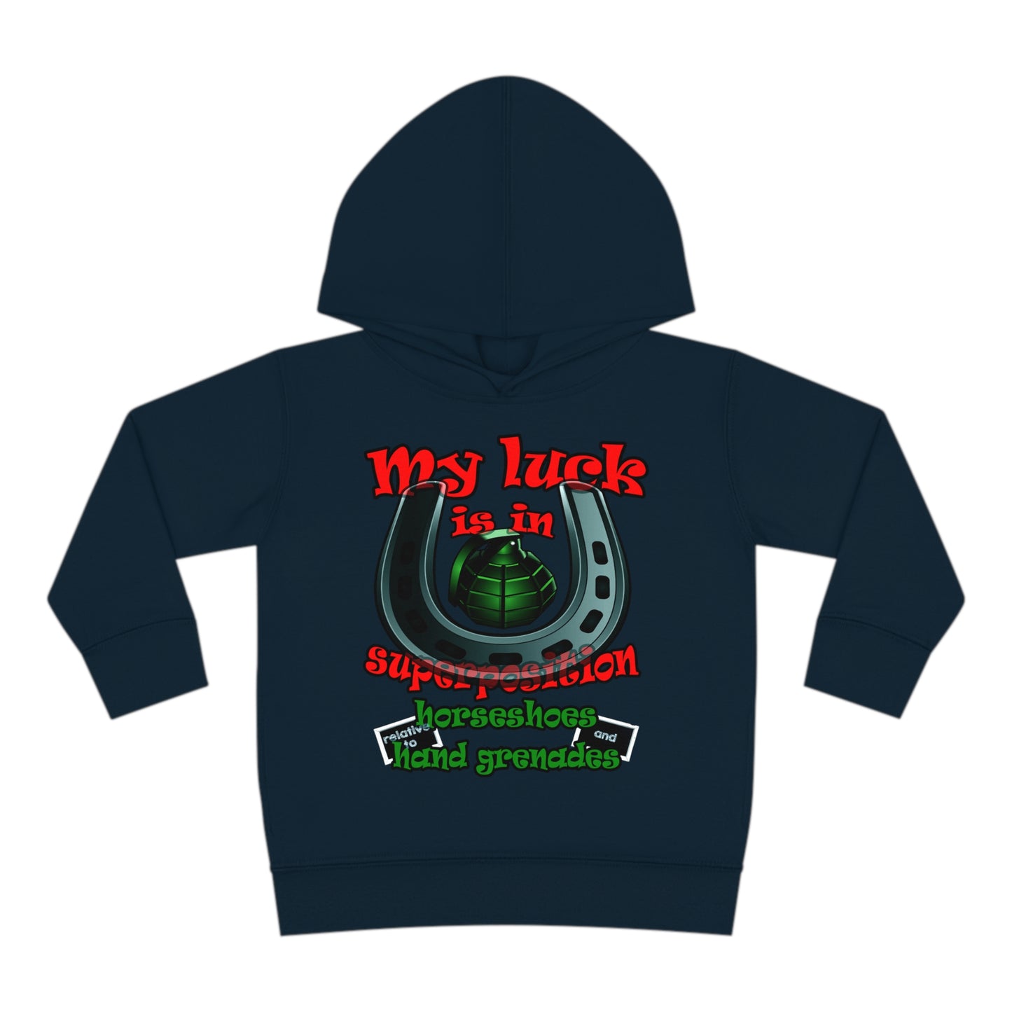 my luck - Toddler Pullover Fleece Hoodie