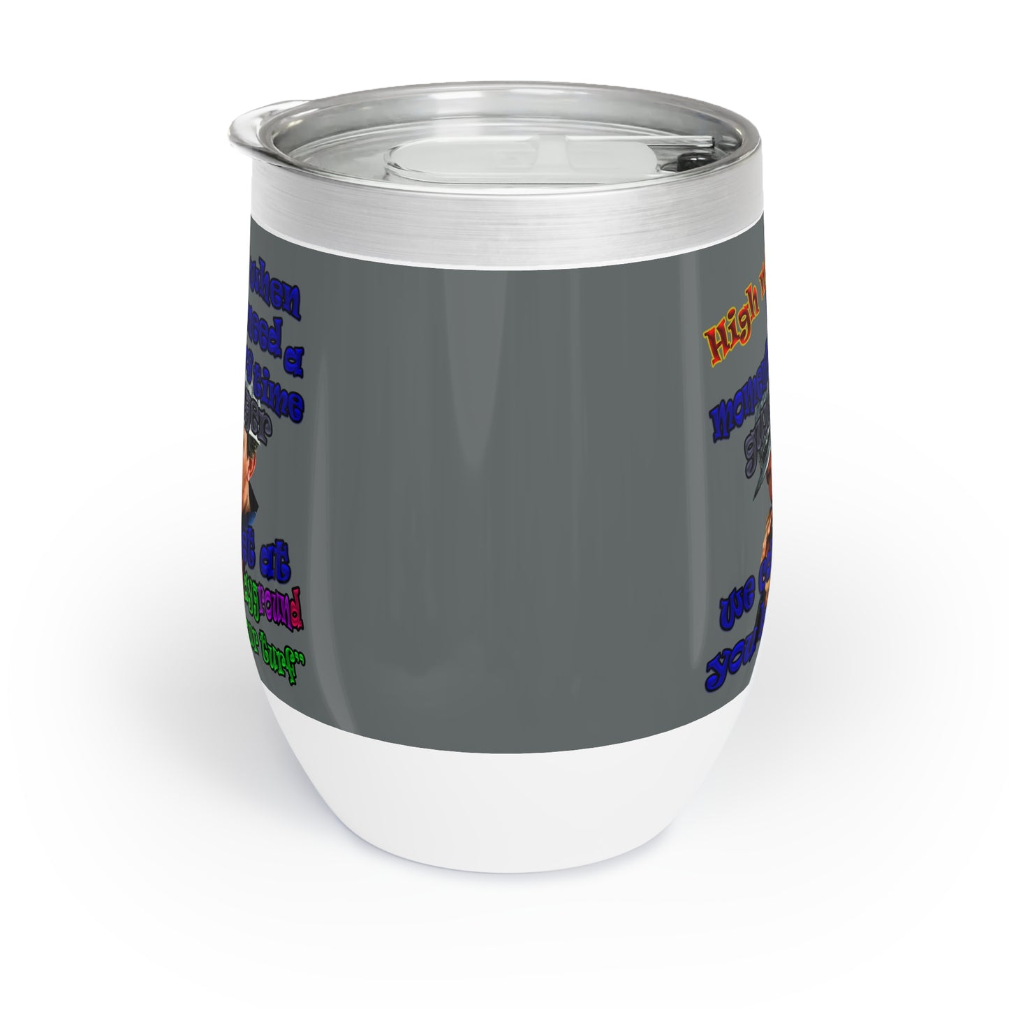 high noon - Chill Wine Tumbler (dark grey)
