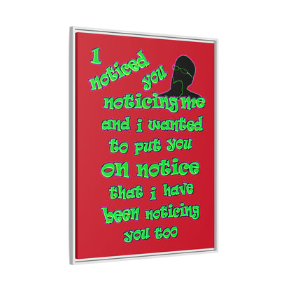 noticed you noticing - framed canvas art (dark red)