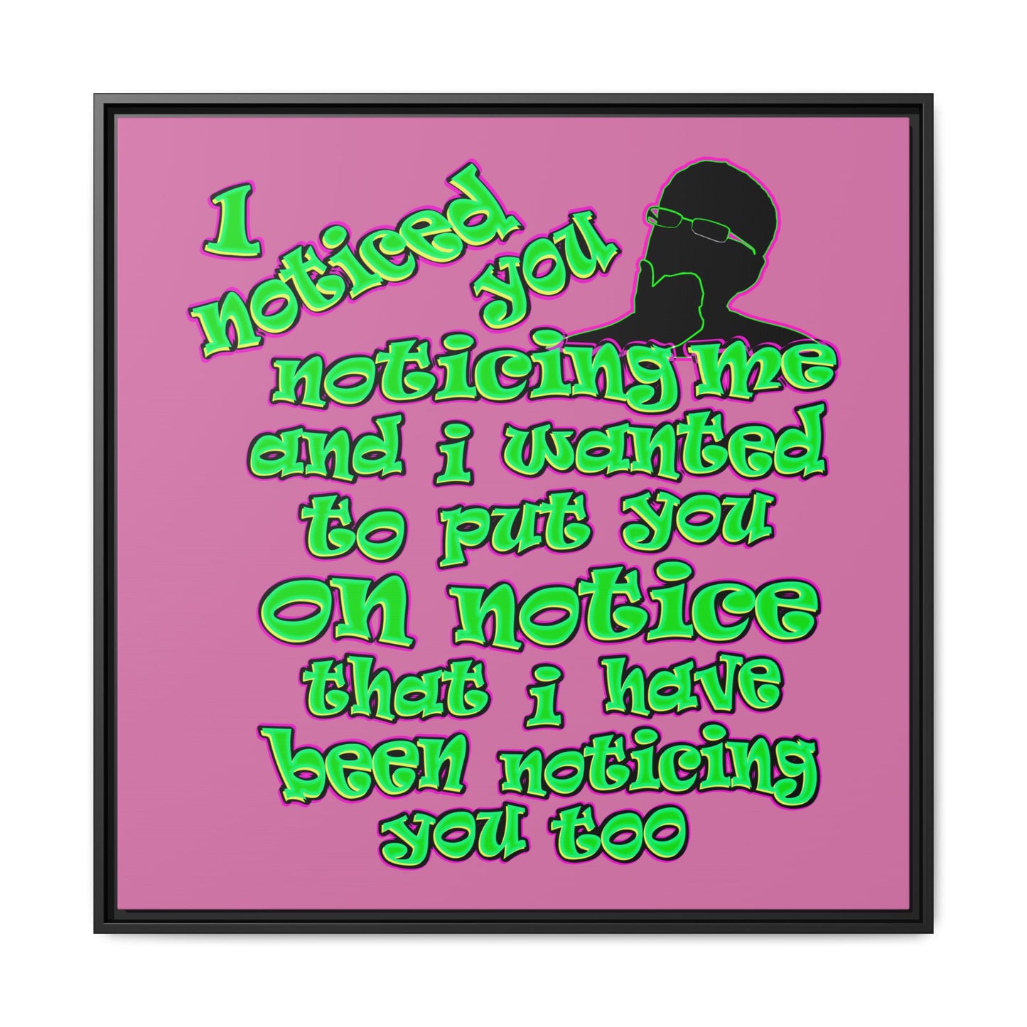 noticed you noticing - framed canvas art (light pink)
