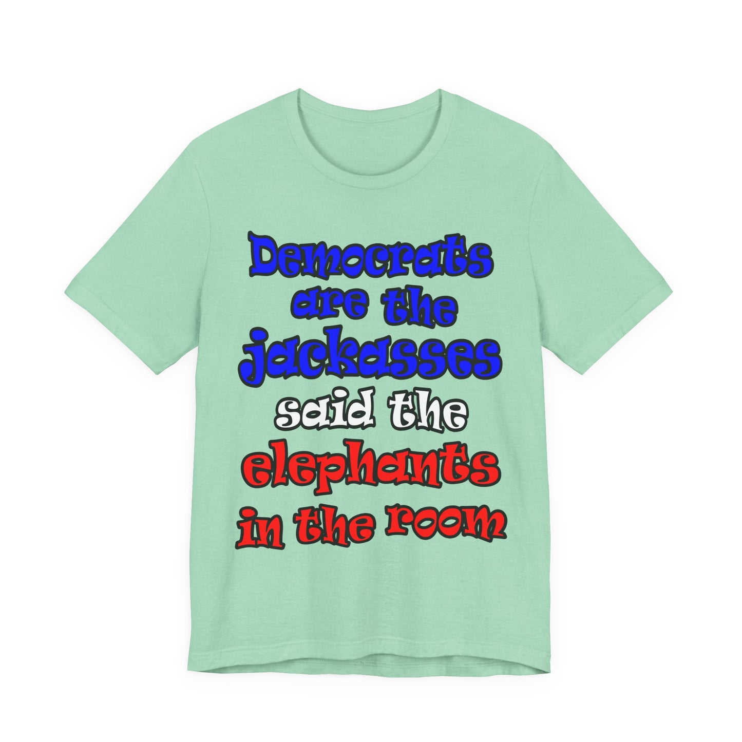 donkeys and elephants - Unisex Jersey Short Sleeve Tee