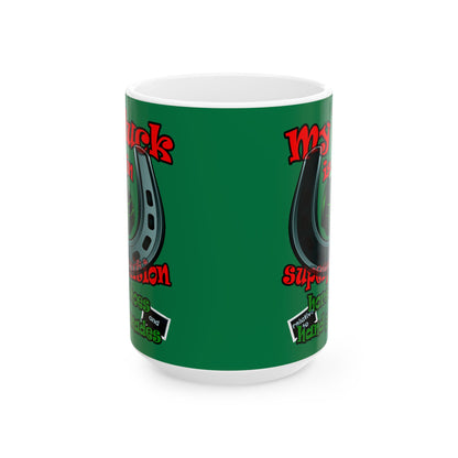 my luck - White Mug (dark green)
