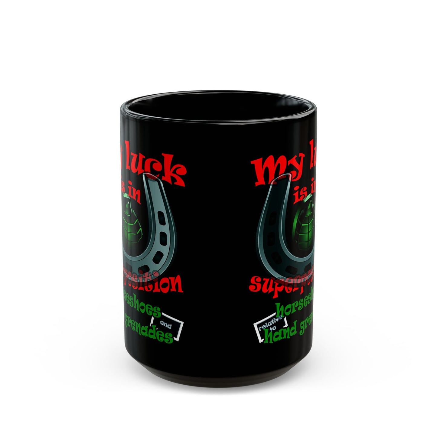 my luck - Black Mug (black)
