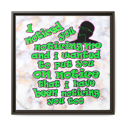 noticed you noticing - framed canvas art (white marble)