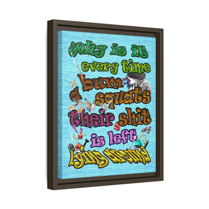 the bum's shit - framed canvas art (faded blue)