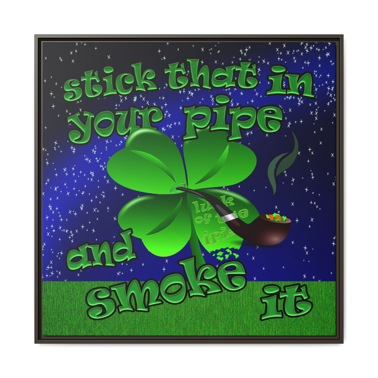 stick that in your pipe and smoke it - framed canvas art ('snoops' background)