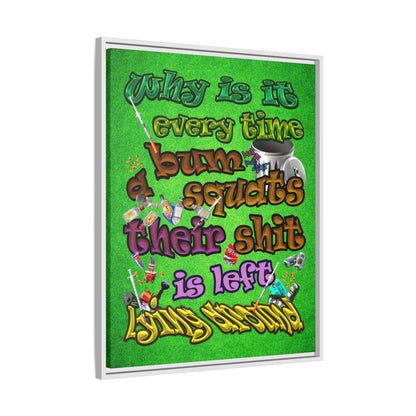 the bum's shit - framed canvas art (green turf)