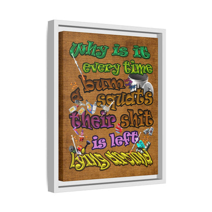 the bum's shit - framed canvas art (brown papyrus)
