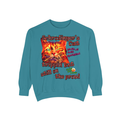 schrodinger's cat - Unisex Garment-Dyed Sweatshirt
