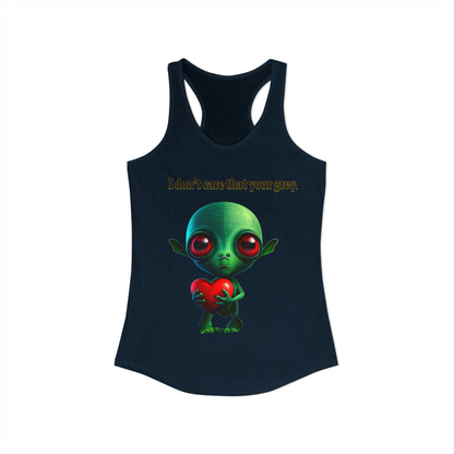 I don't care that your grey - Women's Ideal Racerback Tank
