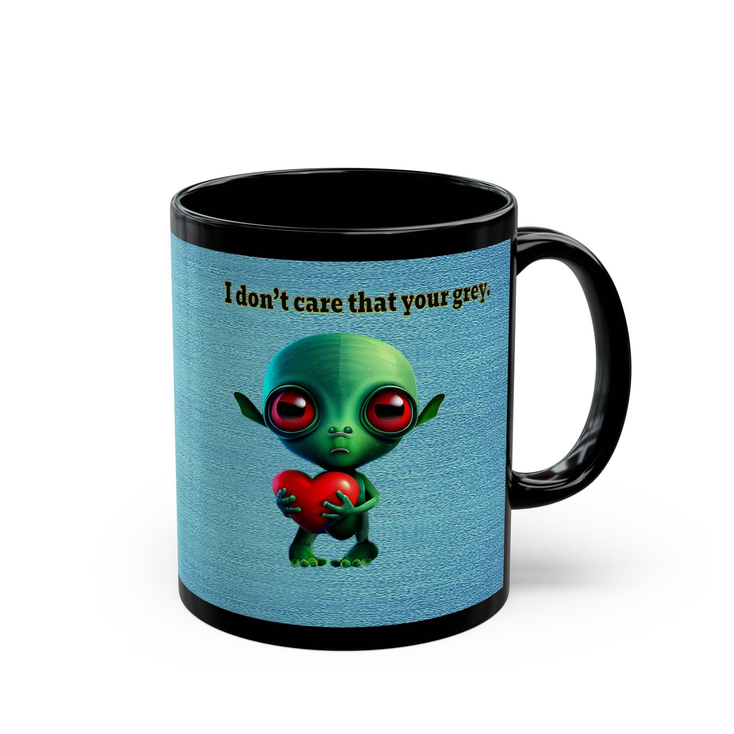 I don't care that your grey - Black Mug (faded blue)