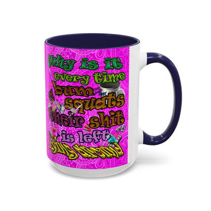 the bum's shit - Accent Mug (pink swirl)