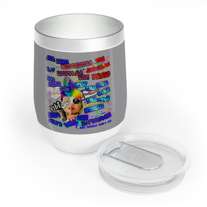 drop the beat - Chill Wine Tumbler (grey)
