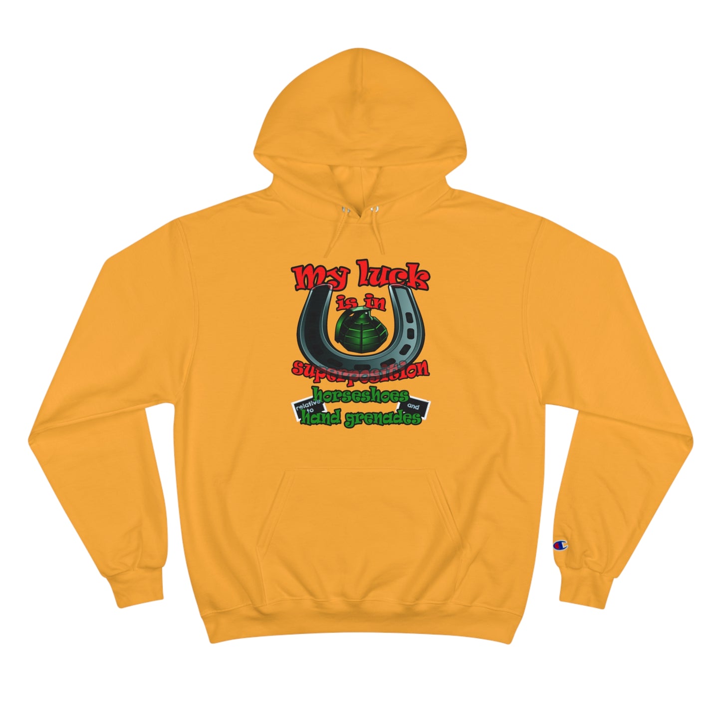 my luck - Champion Hoodie