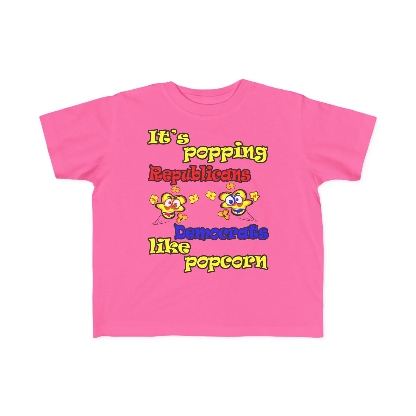 popping like popcorn - Toddler's Fine Jersey Tee