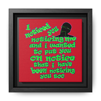 noticed you noticing - framed canvas art (dark red)