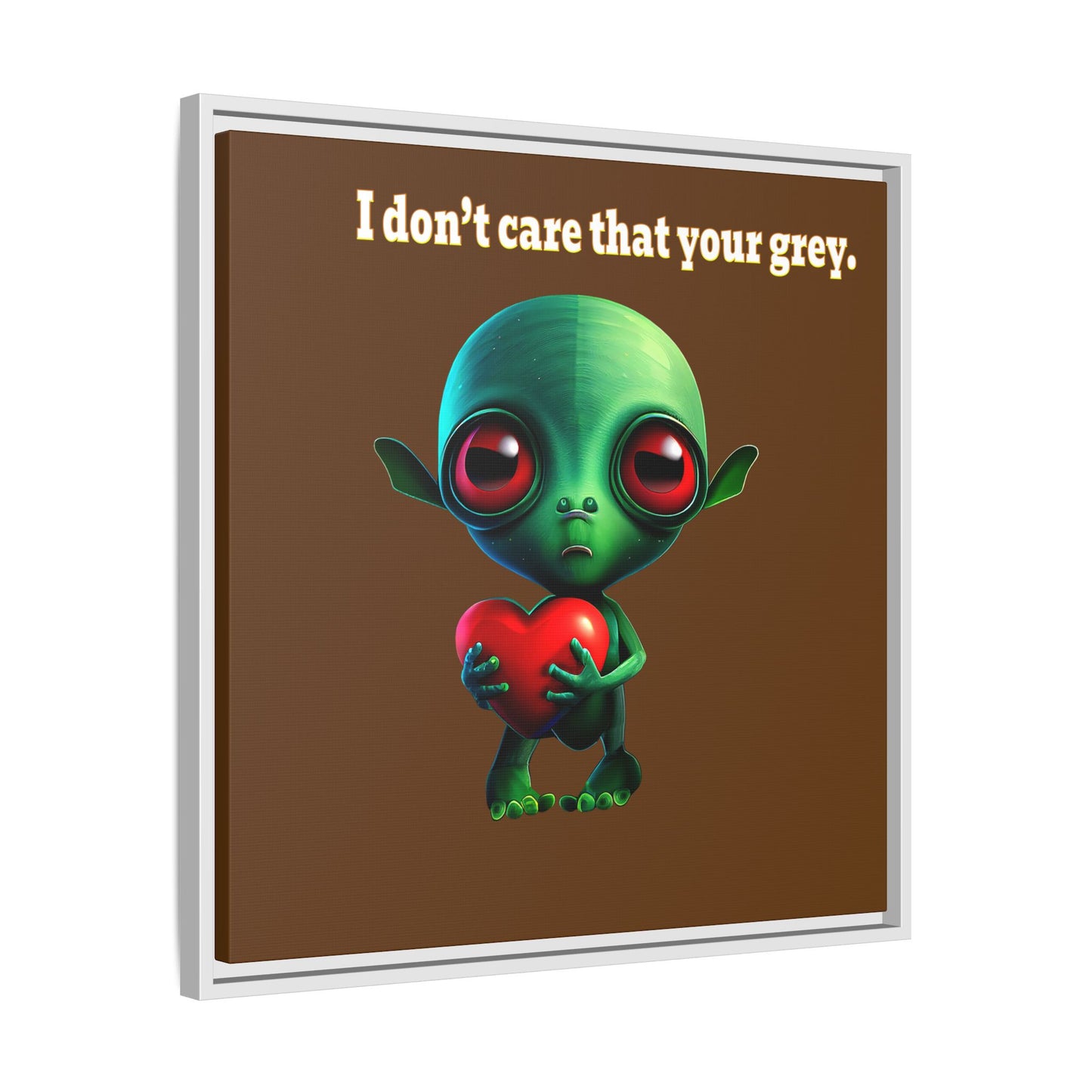 I don't care that your grey - framed canvas art (brown)