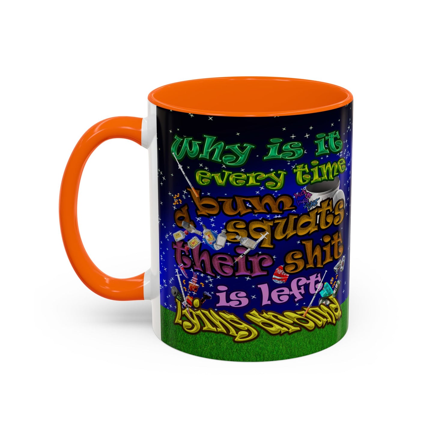 the bum's shit - Accent Mug ('snoops' background)