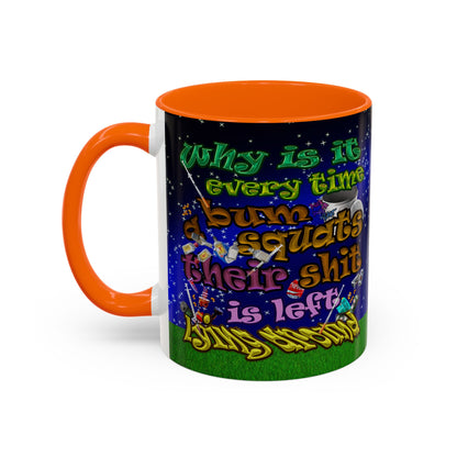 the bum's shit - Accent Mug ('snoops' background)