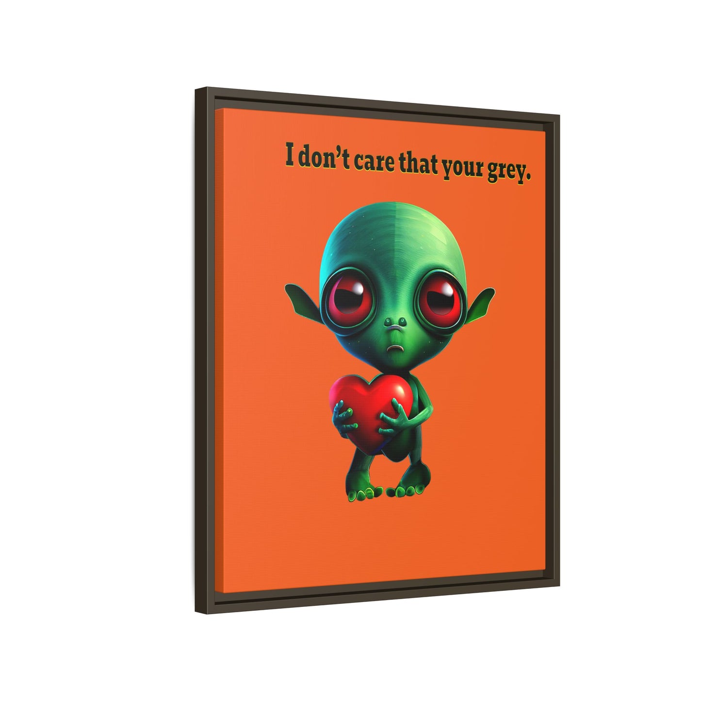 I don't care that your grey - framed canvas art (orange)