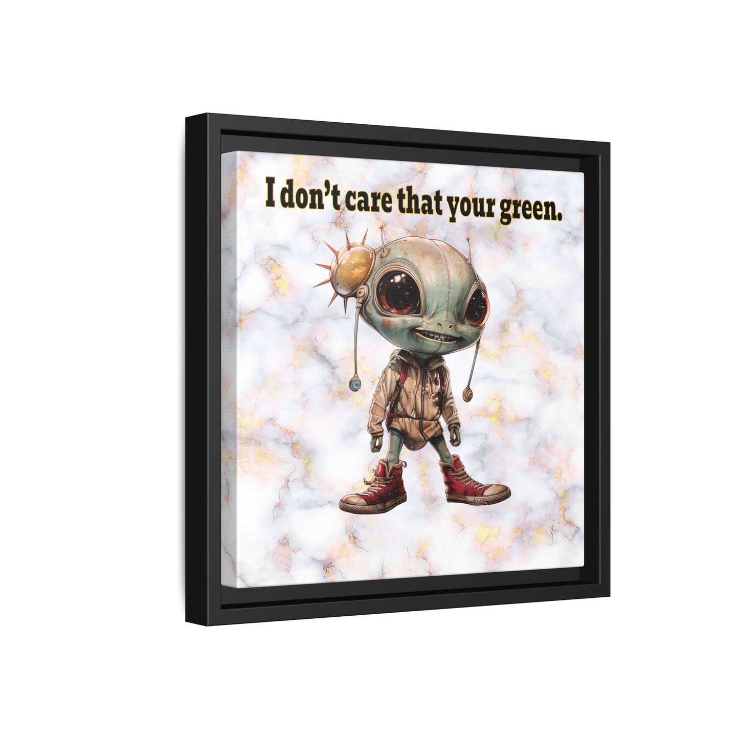 I don't care that your green - framed canvas art (white marble)