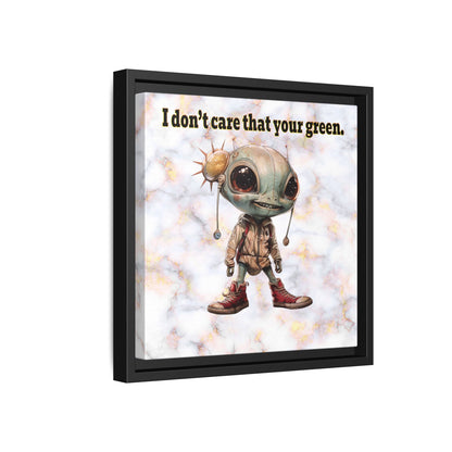 I don't care that your green - framed canvas art (white marble)