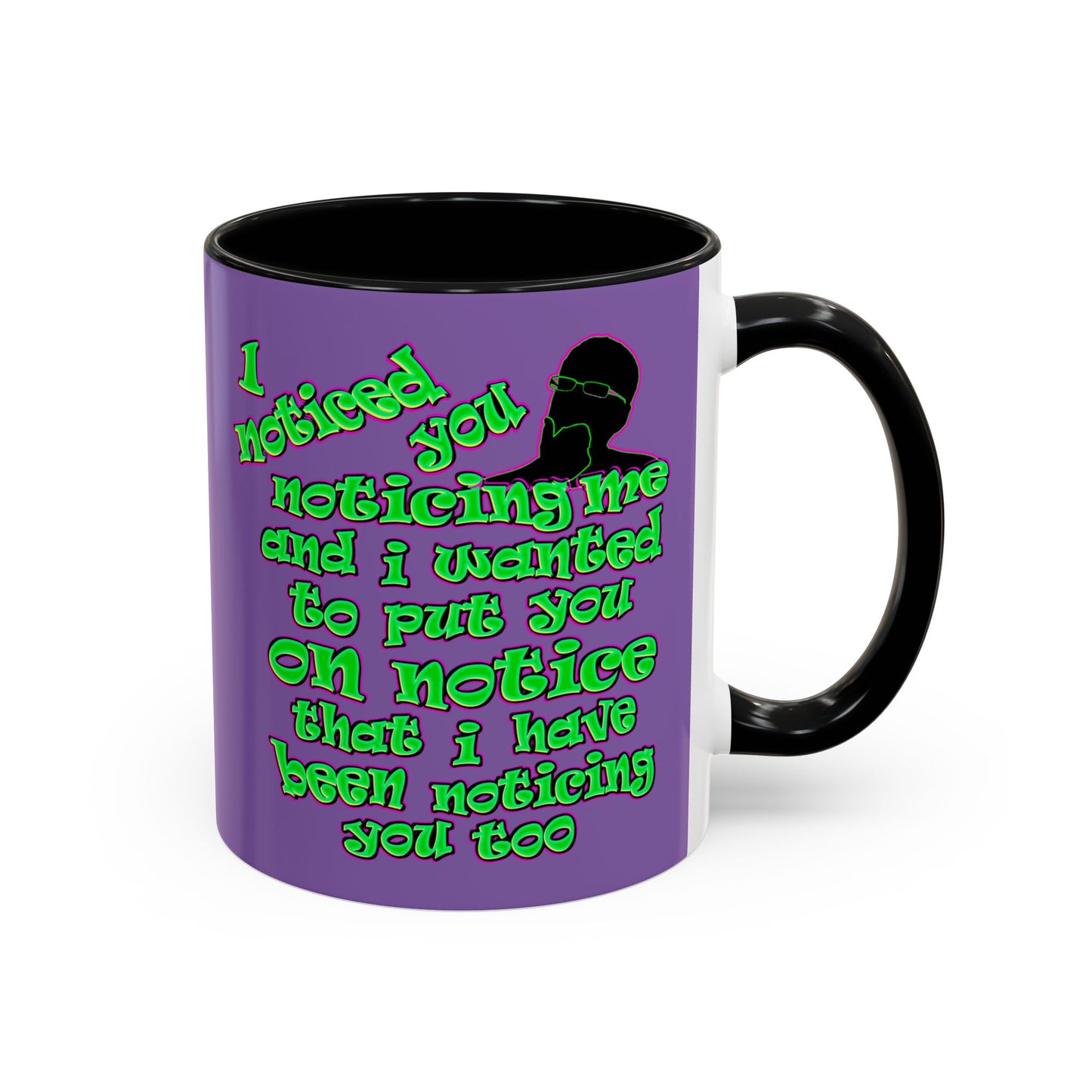 noticed you noticing - Accent Mug (light purple)
