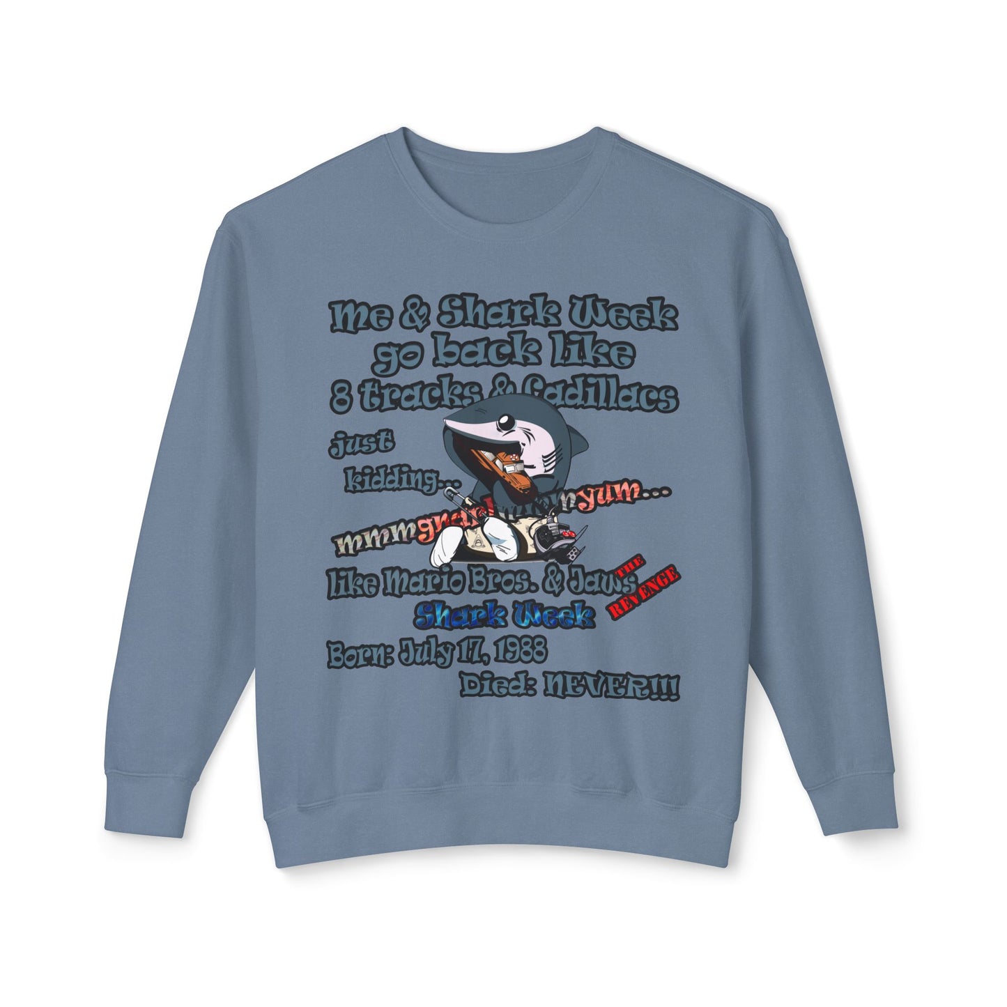 shark week - Unisex Lightweight Crewneck Sweatshirt