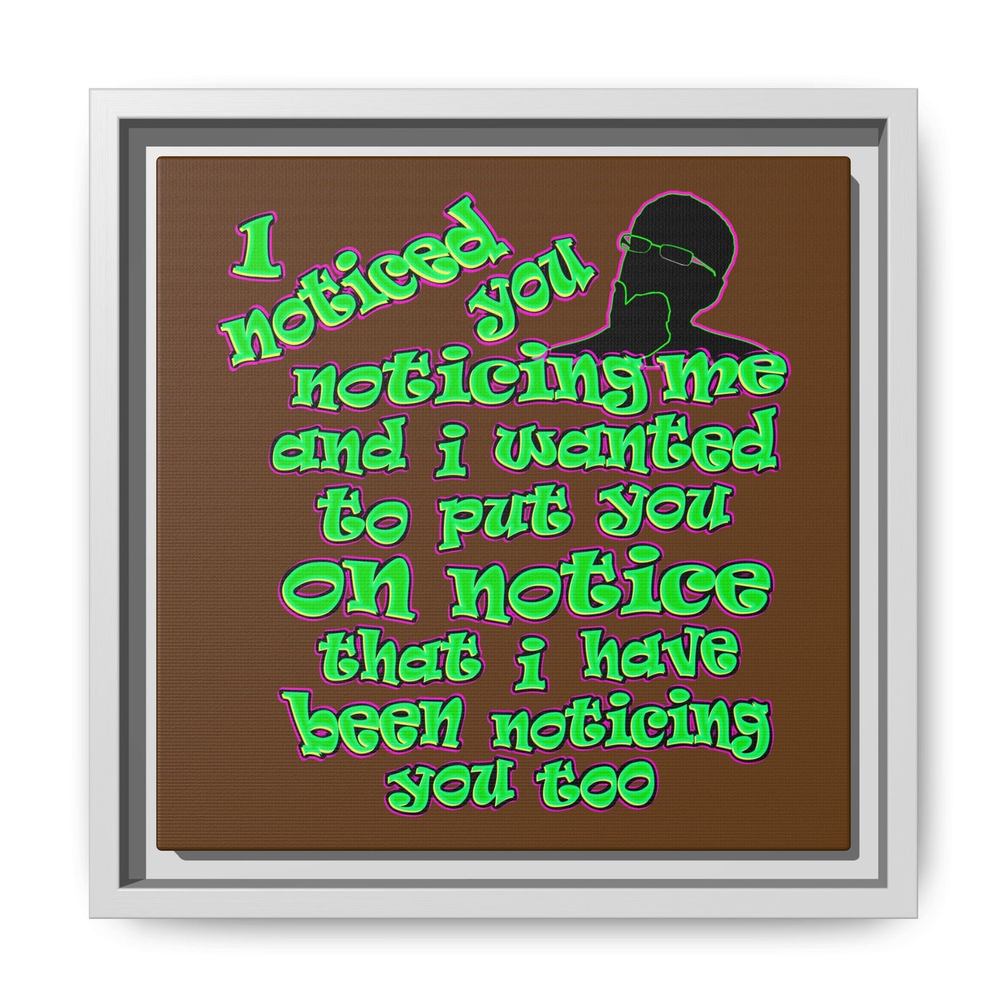 noticed you noticing - framed canvas art (brown)