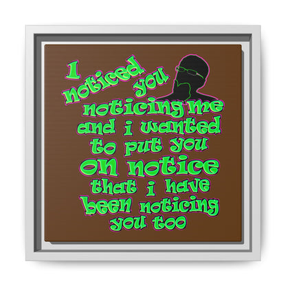 noticed you noticing - framed canvas art (brown)