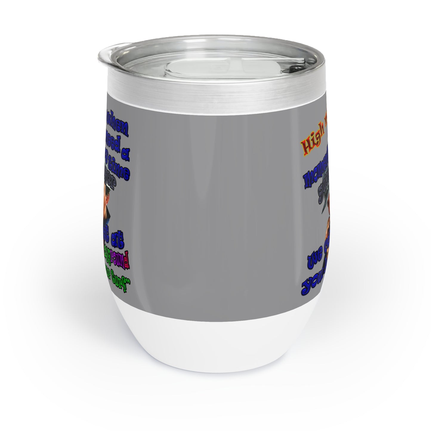 high noon - Chill Wine Tumbler (grey)