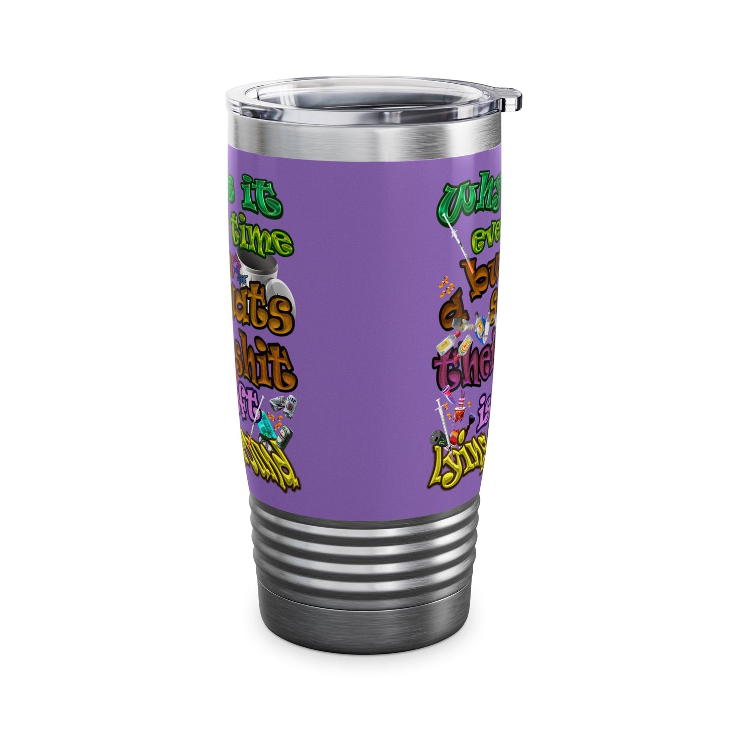 the bum's shit - Ringneck Tumbler, 20oz (light purple)