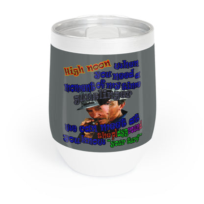 high noon - Chill Wine Tumbler (dark grey)