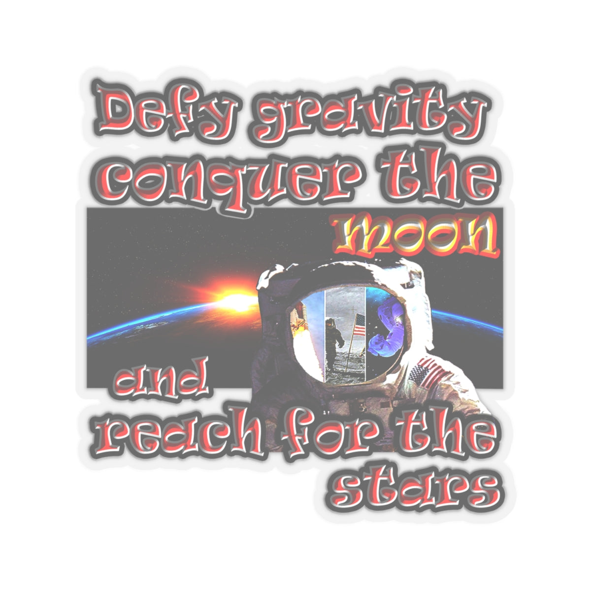 defy conquer reach - Kiss-Cut Stickers