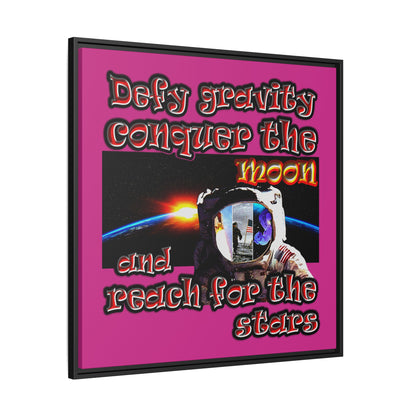 defy conquer reach - framed canvas art (pink)