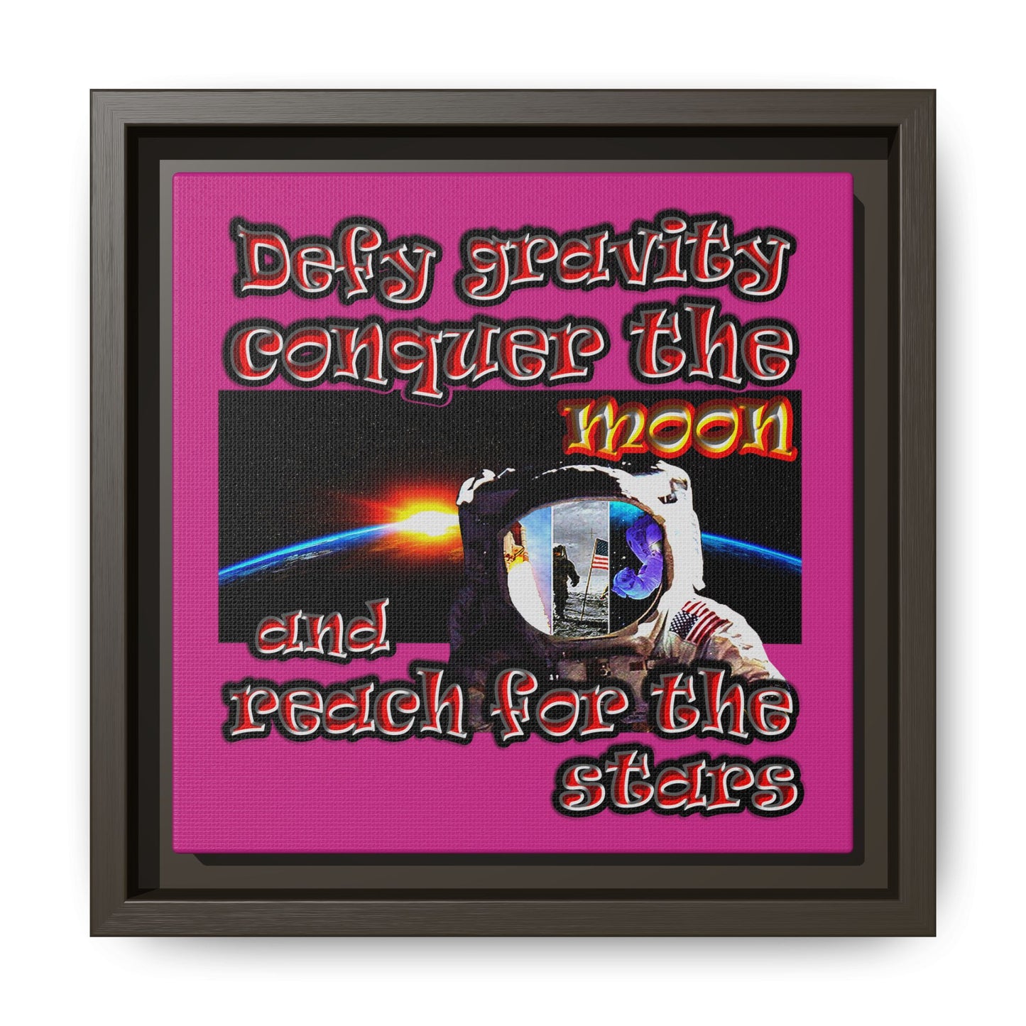 defy conquer reach - framed canvas art (pink)