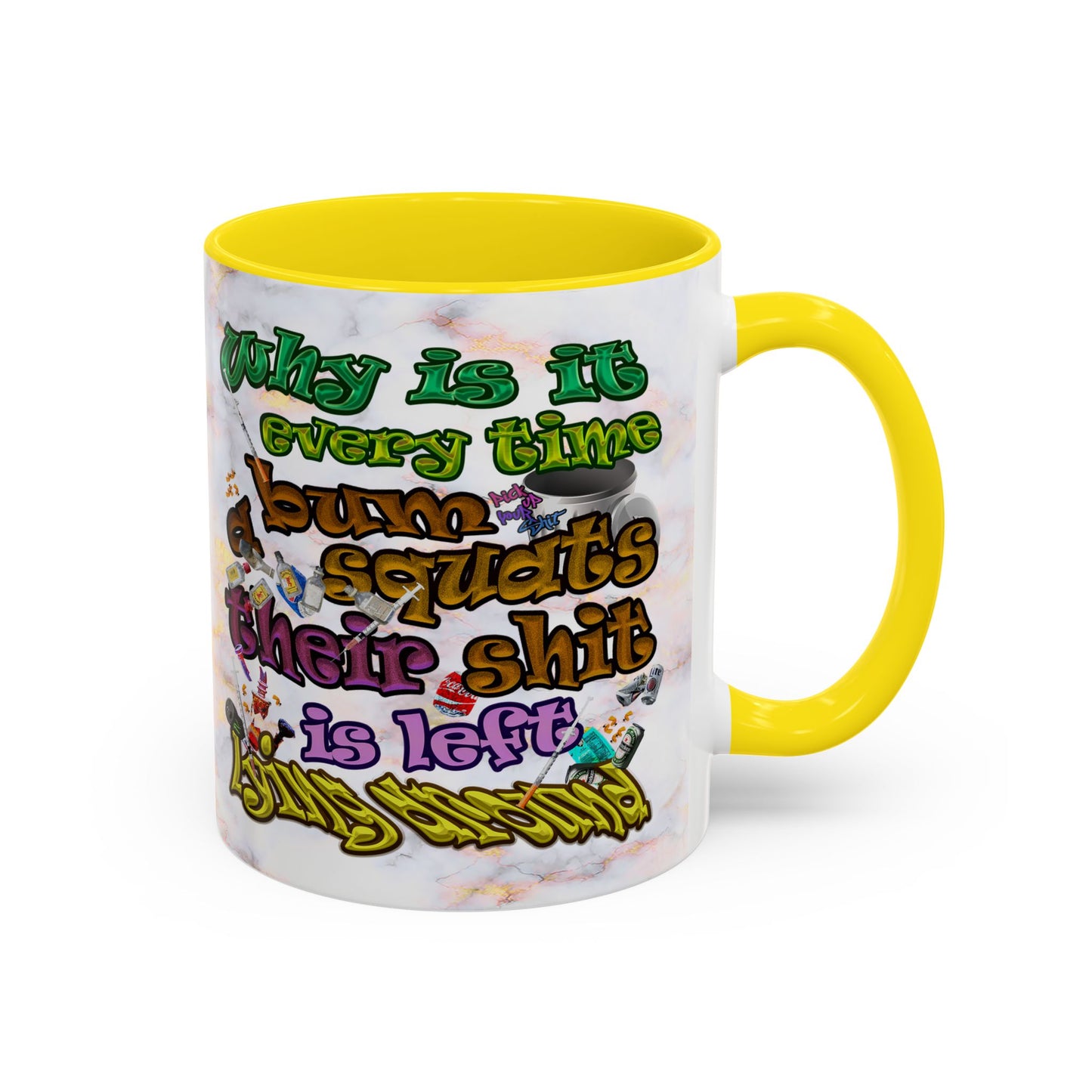 the bum's shit - Accent Mug (white marble)