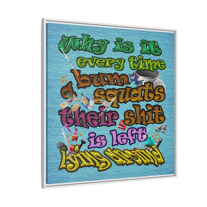 the bum's shit - framed canvas art (faded blue)