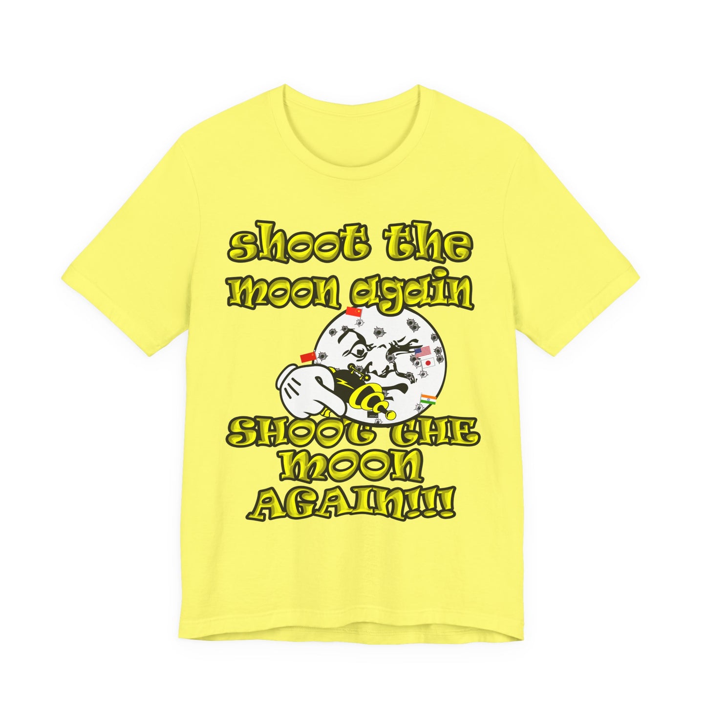 shoot the moon again - Unisex Jersey Short Sleeve Tee