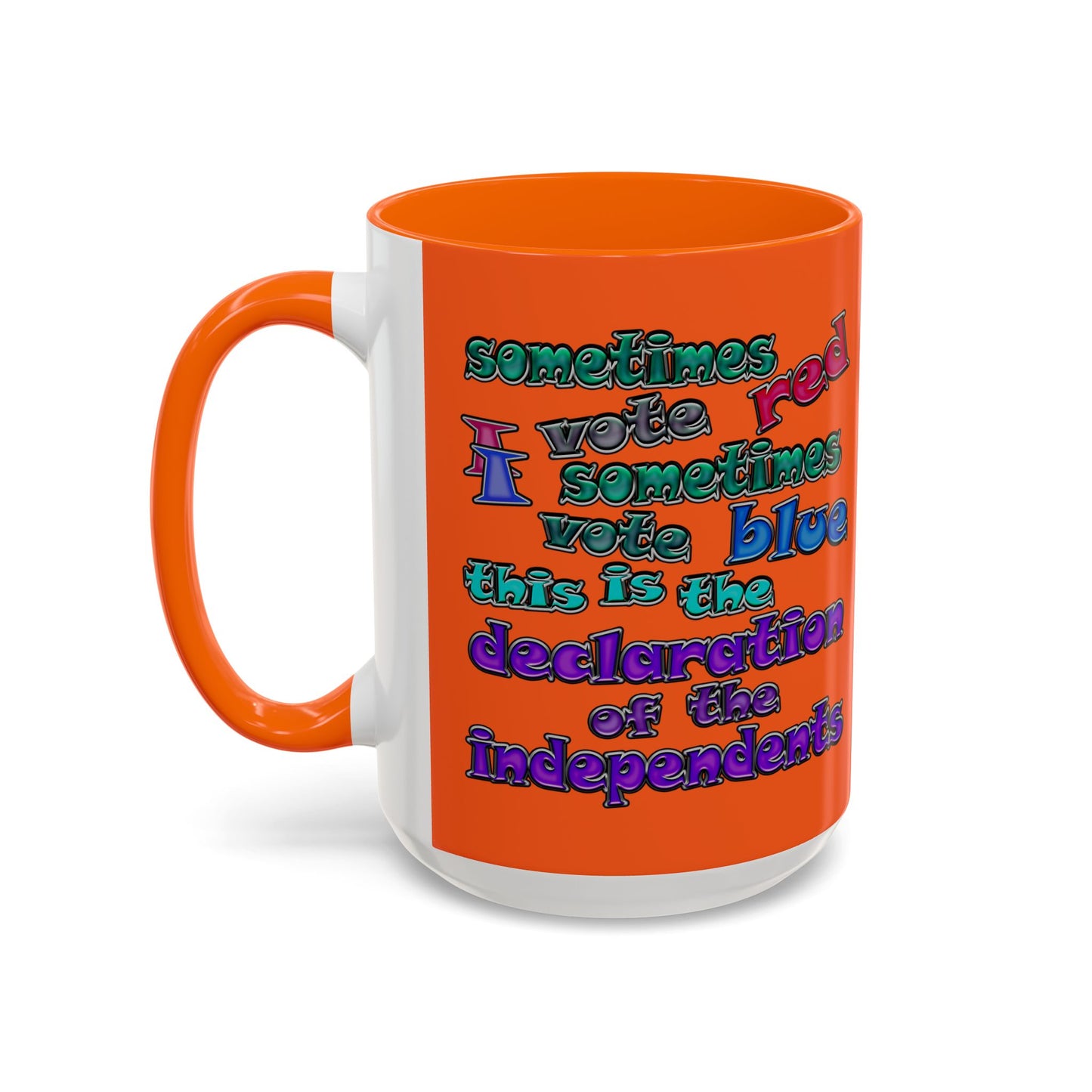 declaration of the independents - Accent Mug (orange)