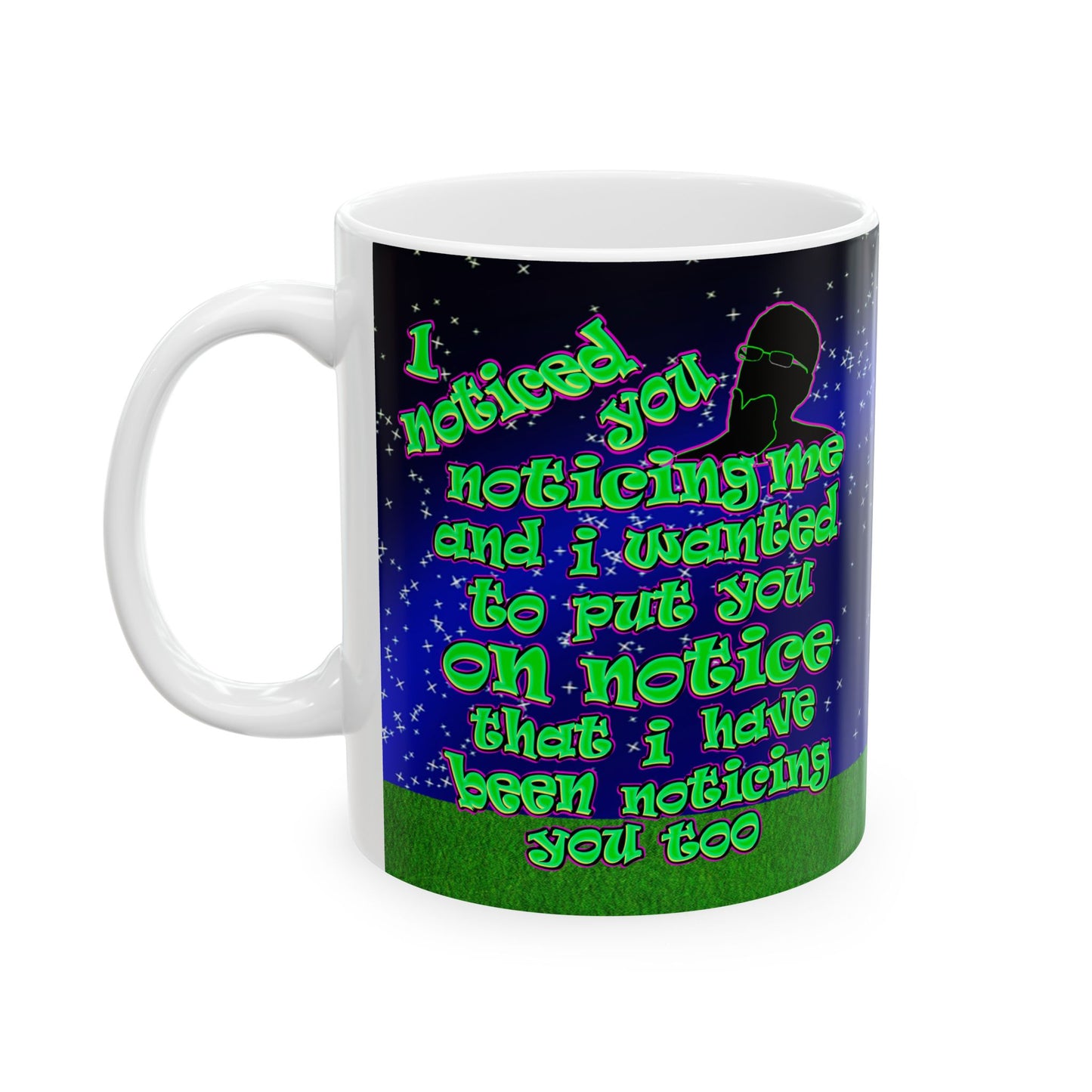 noticed you noticing - White Mug ('snoops' background)