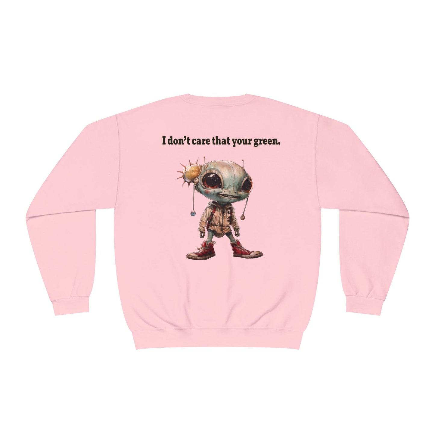 I don't care that your grey - Unisex NuBlend® Crewneck Sweatshirt
