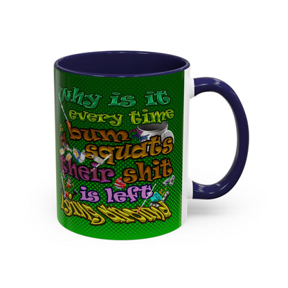 the bum's shit - Accent Mug (logo green)